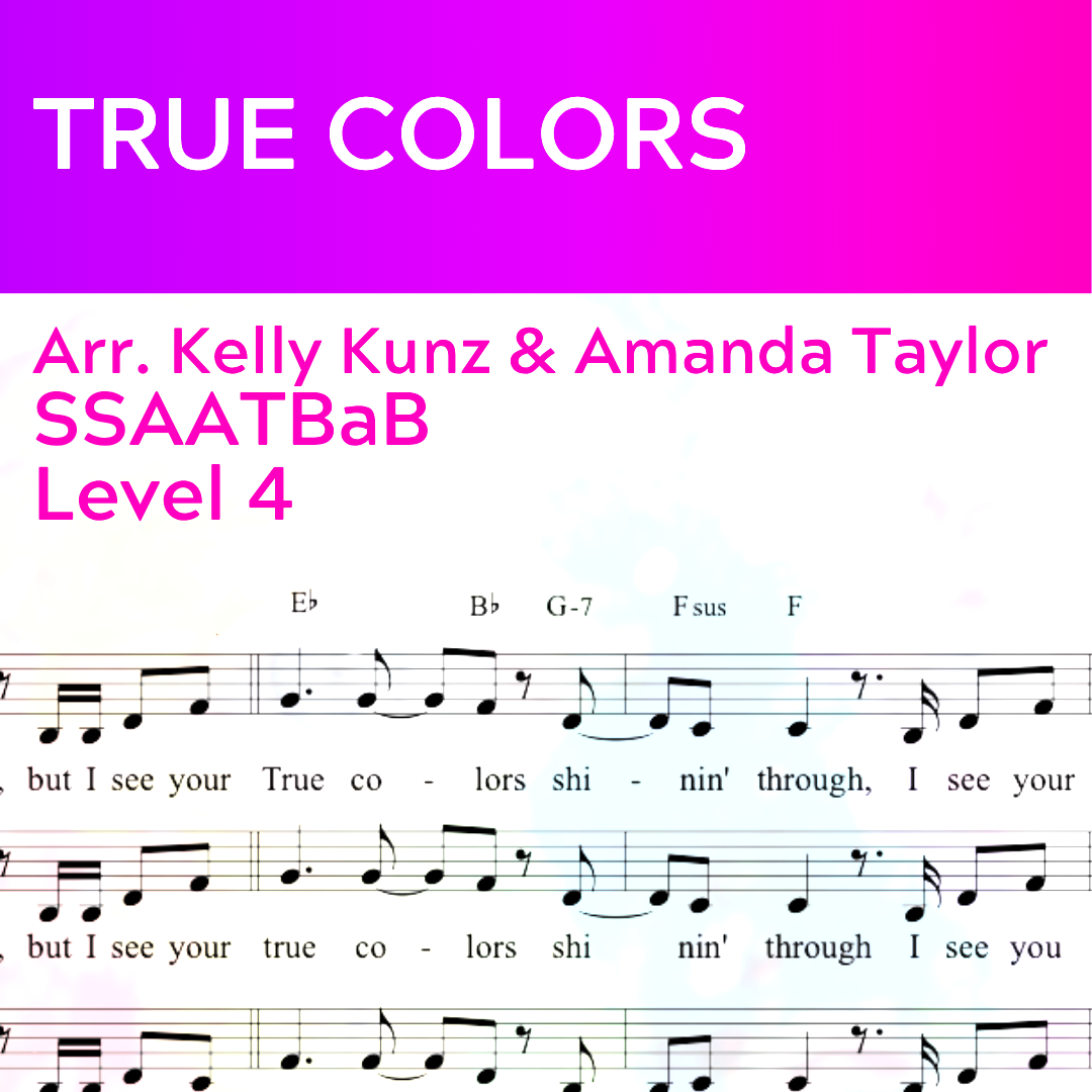 True Colors (SSAATBaB a cappella - L4)