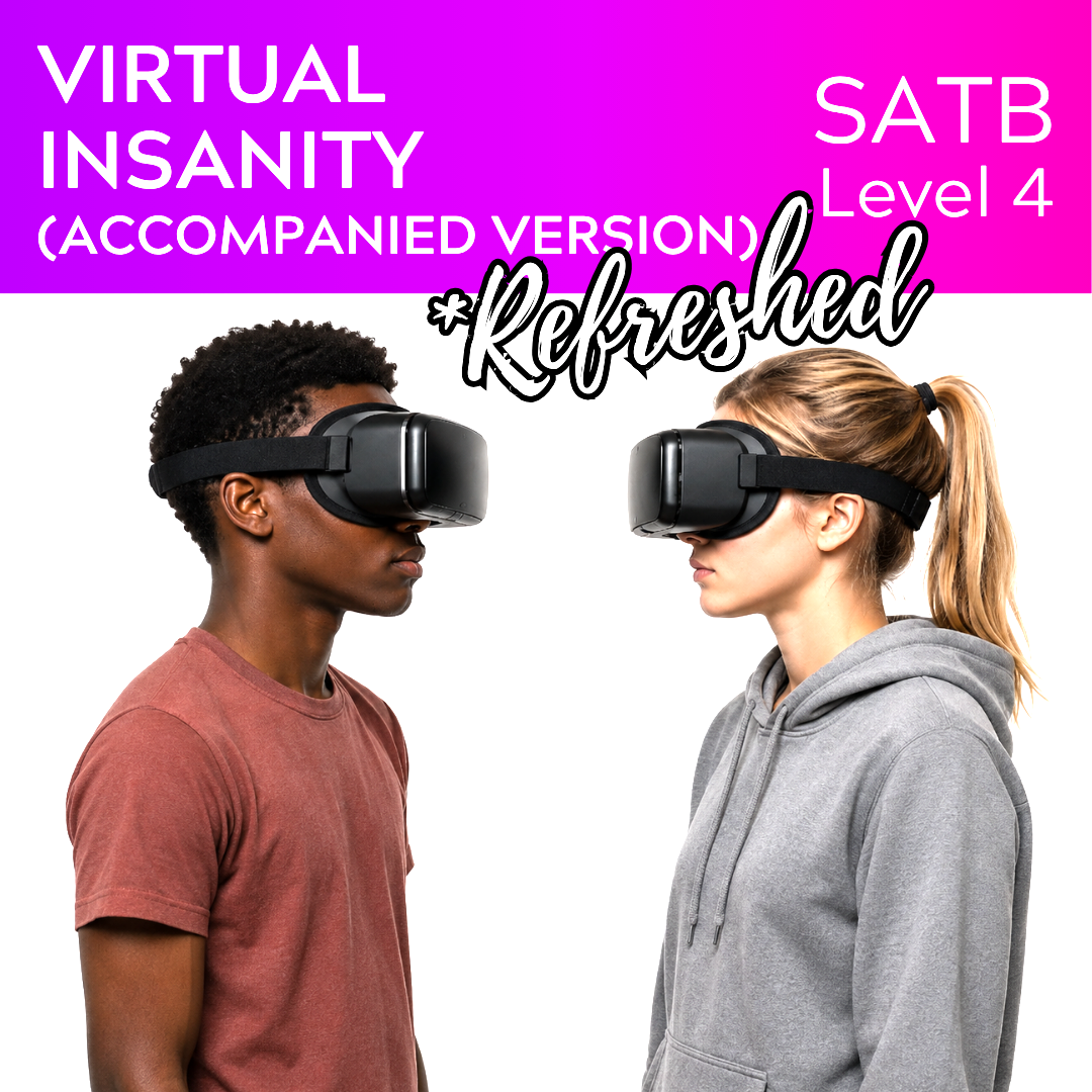 Virtual Insanity "Refreshed" (SATBaB accompanied - L4)
