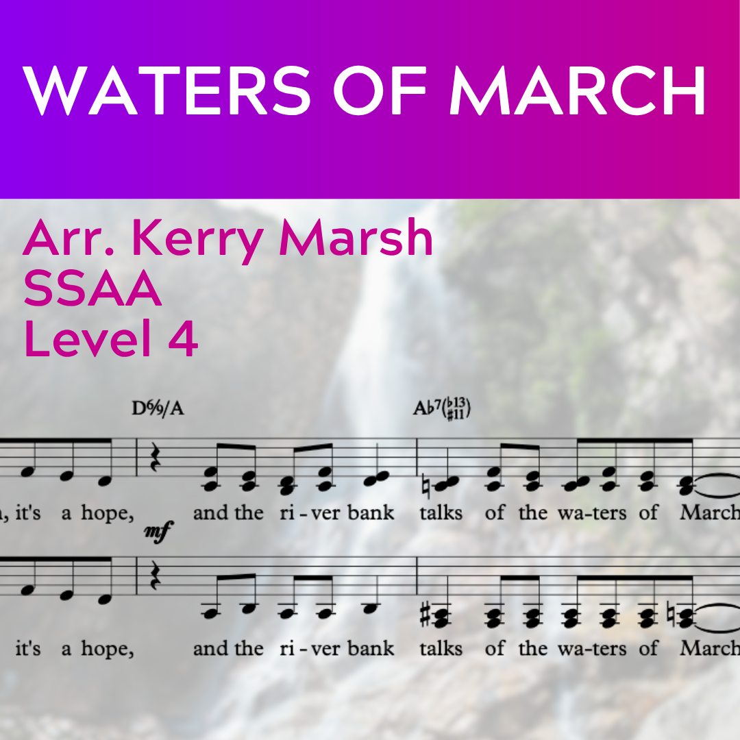 Waters of March (SSAA - L4)