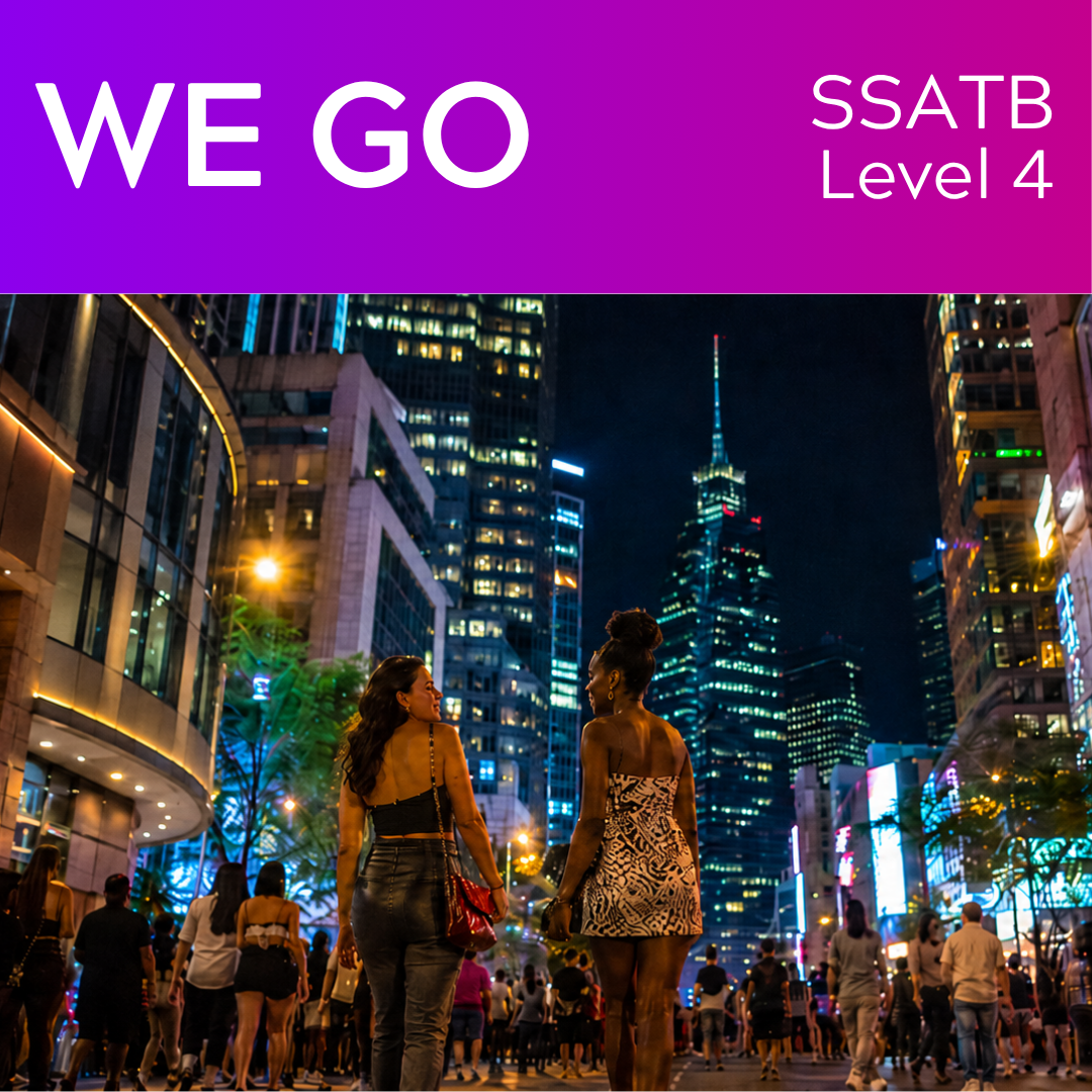 We Go (SSATB - L4)