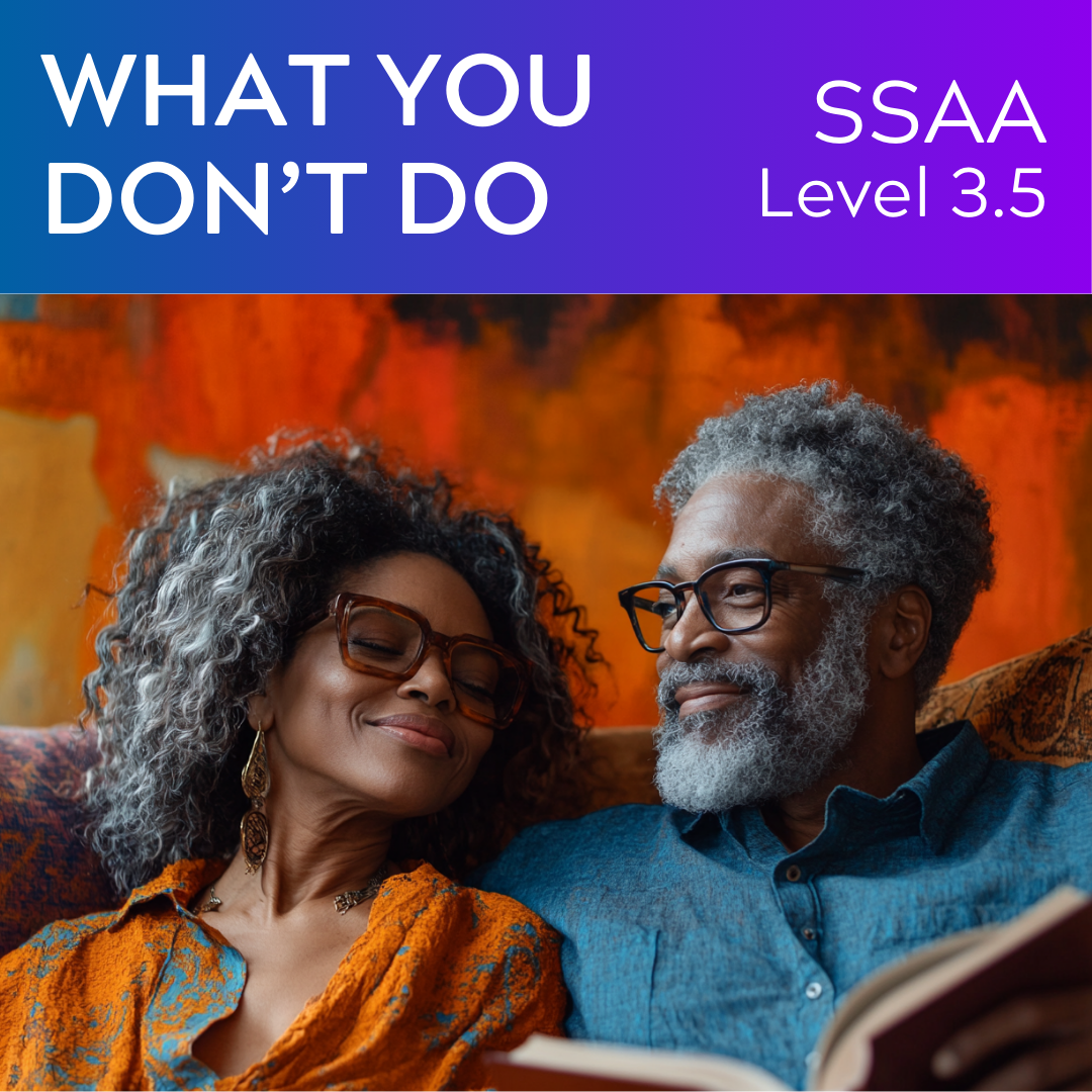 What You Don't Do (SSAA - L3.5)