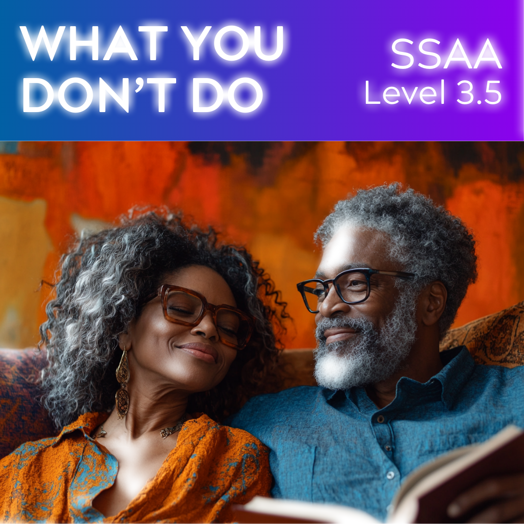 What You Don't Do (SSAA - L3.5)
