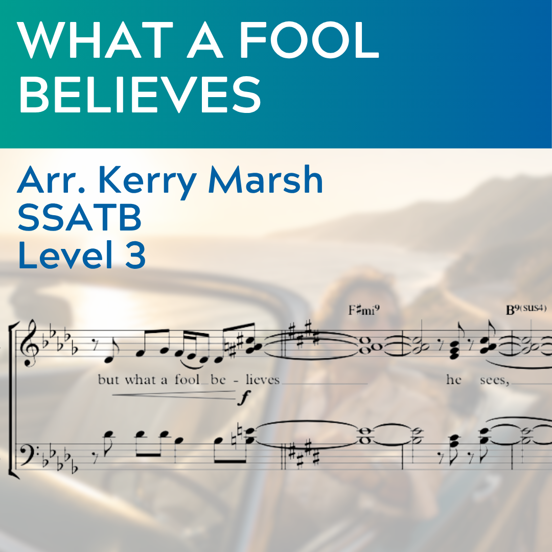 What a Fool Believes (SSATB - L3)