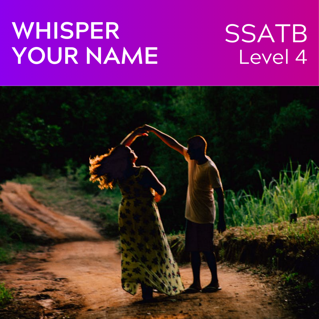 Flüstere deinen Namen (SSATB - L4)