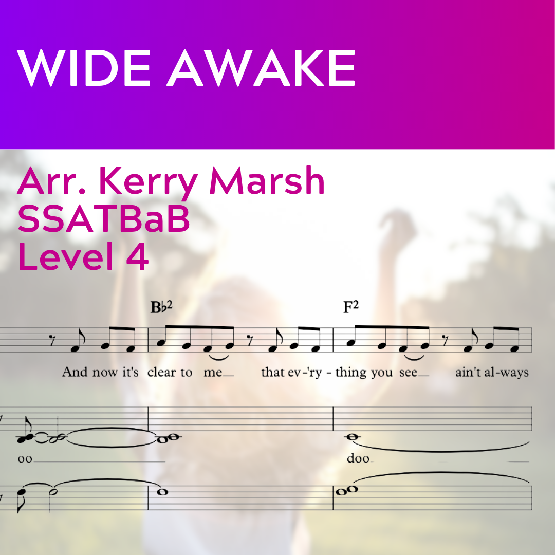 Wide Awake (SSATBaB - L4)