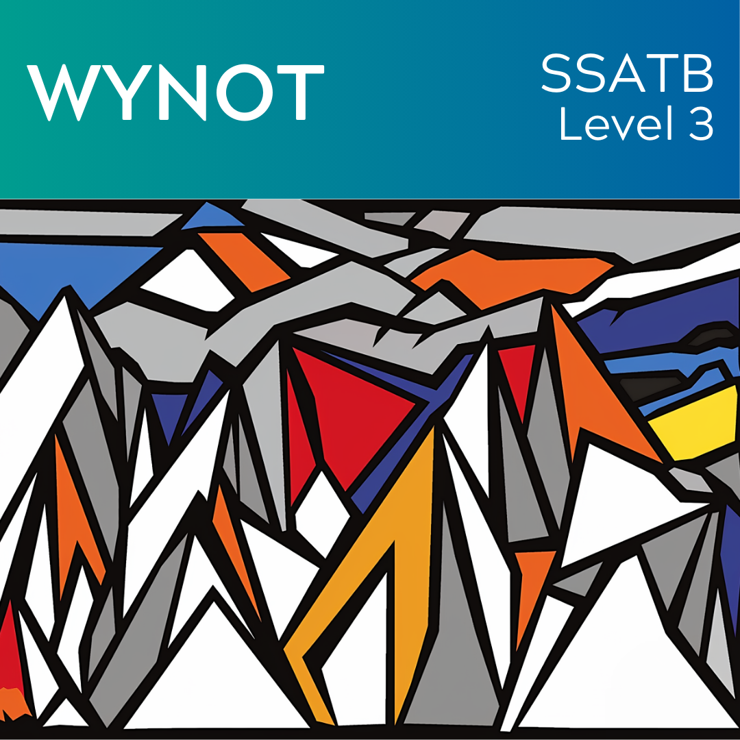 WyNot (SSATB - L3)